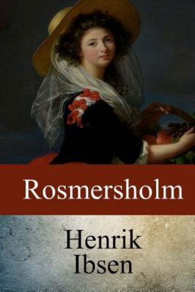 Cover for Henrik Ibsen · Rosmersholm (Paperback Book) (2017)