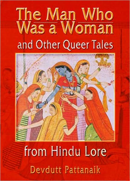 Cover for Devdutt Pattanaik · The Man Who Was a Woman and Other Queer Tales from Hindu Lore (Taschenbuch) (2001)