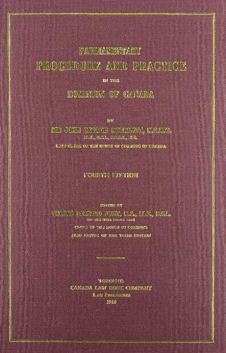 Cover for John George Bourinot · Parliamentary Procedure and Practice in the Dominion of Canada. Fourth Edition. (Hardcover Book) [4th edition] (2014)