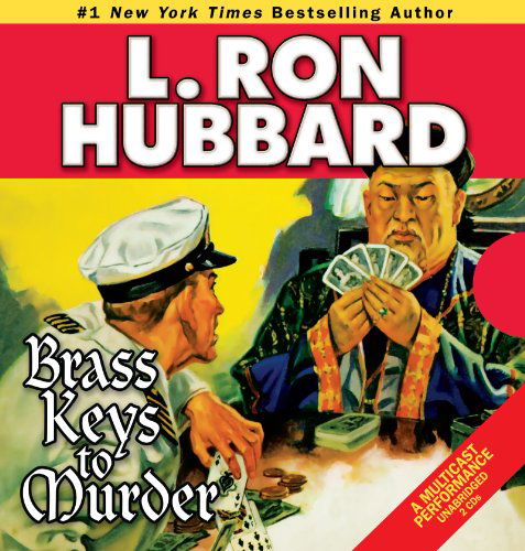 Cover for L. Ron Hubbard · Brass Keys to Murder (Audiobook (CD)) [First Edition, Unabridged edition] (2009)