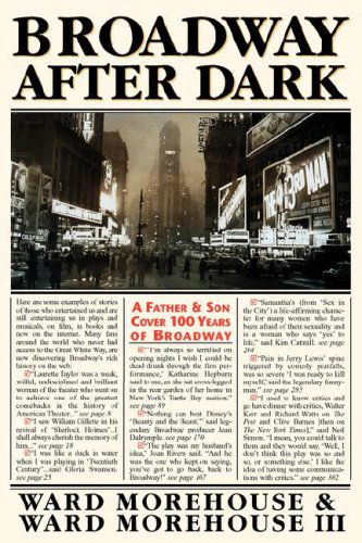 Cover for Ward III Morehouse · Broadway After Dark: a Father and Son Cover 100 Years of Broadway (Pocketbok) (2007)