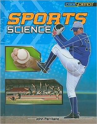 Cover for John Perritano · Sports Science (Hardcover Book) (2011)