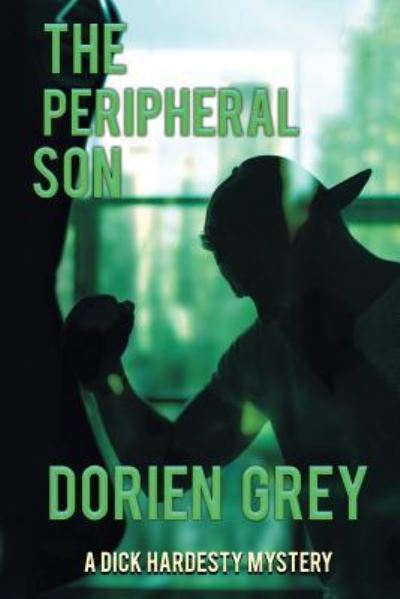 Cover for Dorien Grey · The Peripheral Son (Paperback Book) (2016)