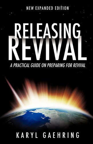 Cover for Karyl Gaehring · Releasing Revival (Paperback Book) (2012)