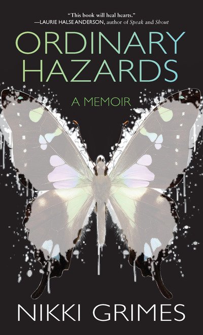 Cover for Nikki Grimes · Ordinary Hazards: A Memoir (Innbunden bok) (2019)
