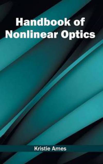 Cover for Kristie Ames · Handbook of Nonlinear Optics (Hardcover Book) (2015)