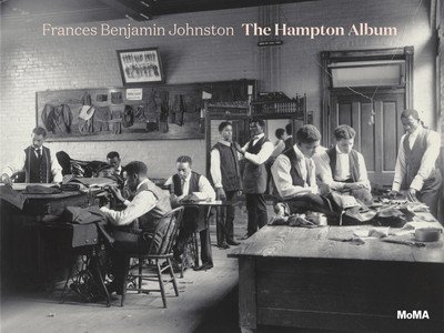 Cover for Sarah Hermanson Meister · Frances Benjamin Johnston: The Hampton Album (Hardcover Book) (2019)