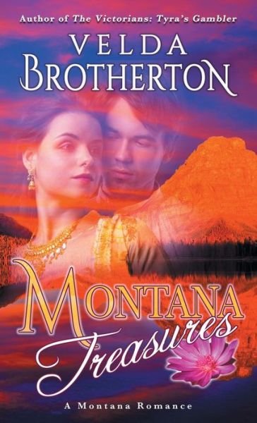 Cover for Velda Brotherton · Montana Treasures (Paperback Book) (2016)