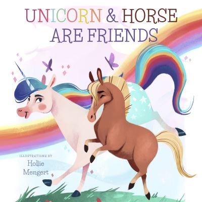 Cover for David W. Miles · Unicorn and Horse are Friends (Kartonbuch) (2021)