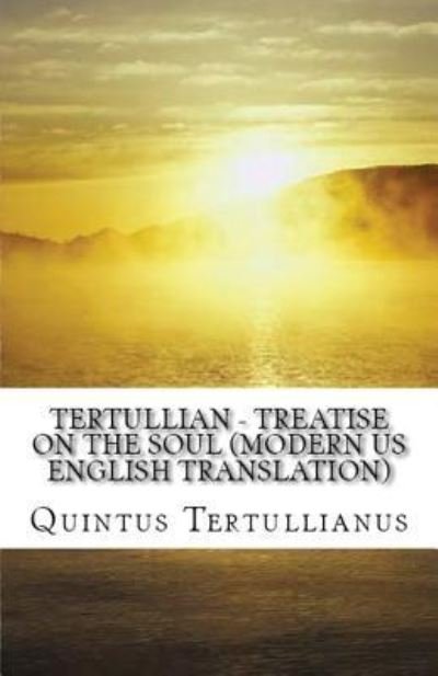 Cover for Tertullian · A Treatise on the Soul (Paperback Book) (2018)