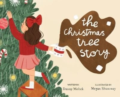 Cover for Danny Mishek · The christmas tree story (Hardcover Book) (2021)