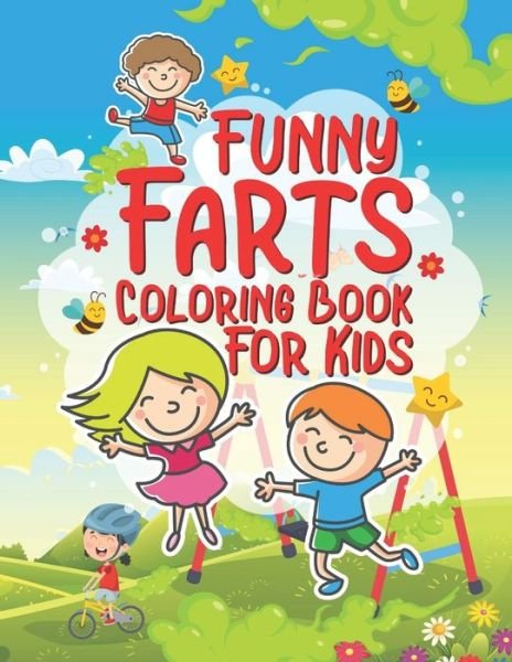 Cover for Giggles and Kicks · Funny Farts Coloring Book For Kids (Paperback Bog) (2019)