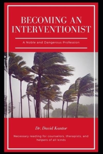 Cover for B C Husleton · Becoming an Interventionist (Paperback Book) (2019)