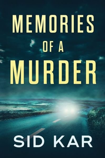 Cover for Sid Kar · Memories of A Murder (Taschenbuch) (2019)