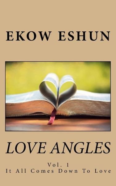 Cover for Ekow Eshun · Love Angles (Taschenbuch) (2018)