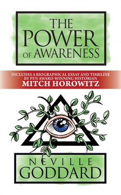 The Power of Awareness: Deluxe Edition - Neville Goddard - Böcker - G&D Media - 9781722505813 - 30 december 2021