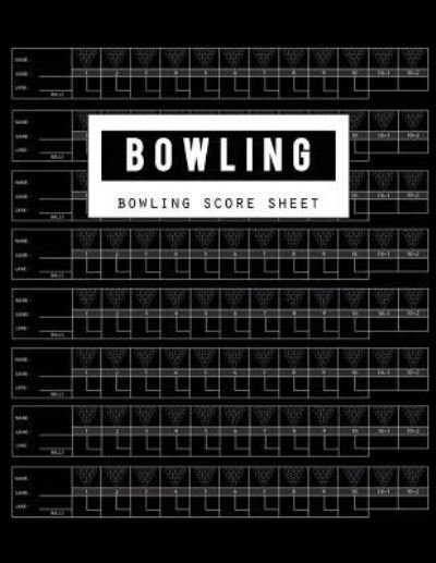 Cover for Bg Publishing · Bowling Score Sheet (Paperback Book) (2018)