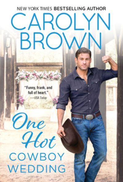 Cover for Carolyn Brown · One Hot Cowboy Wedding (Book) (2023)