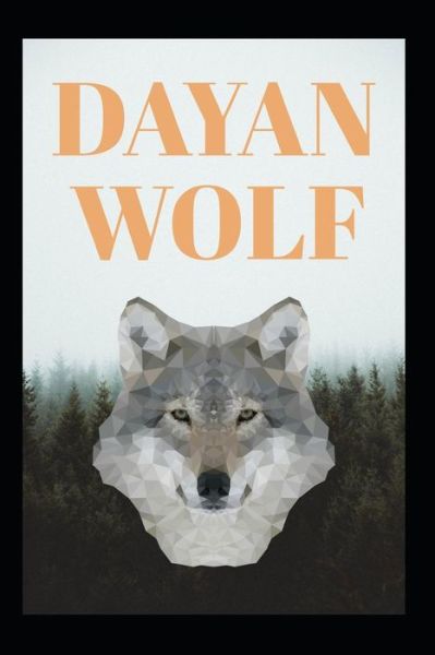 Cover for Mar Romero de la Vega · Dayan Wolf (Paperback Book) (2018)