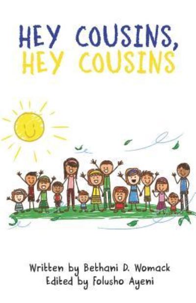 Cover for Bethani D Womack · Hey Cousins, Hey Cousins (Paperback Book) (2018)