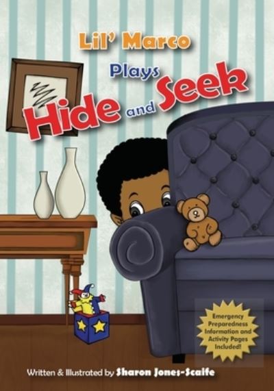 Lil' Marco Plays Hide and Seek - Sharon Jones-Scaife - Bøker - Coffee Creek Media Group - 9781734092813 - 11. april 2020