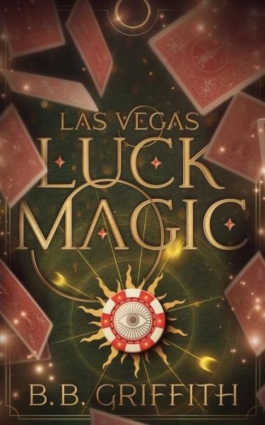 Cover for B B Griffith · Las Vegas Luck Magic (Paperback Book) (2020)