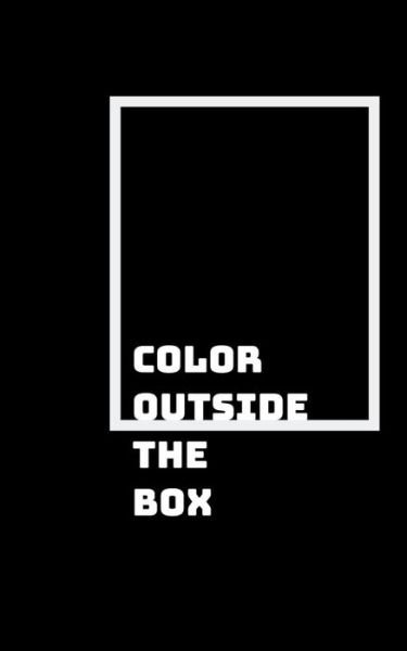 Cover for Shikhari Books · Color Outside the Box (Paperback Bog) (2018)