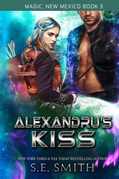 Alexandru's Kiss - S E Smith - Kirjat - Independently Published - 9781797743813 - sunnuntai 10. marraskuuta 2019