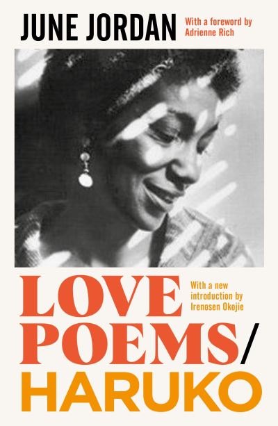 Haruko / Love Poems - Serpent's Tail Classics - June Jordan - Books - Profile Books Ltd - 9781800814813 - January 26, 2023