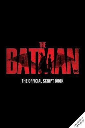 The Batman: The Official Script Book - Titan Books - Kirjat - Titan Books Ltd - 9781803363813 - tiistai 15. marraskuuta 2022