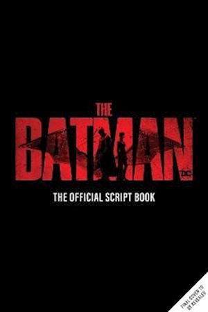 Cover for Titan Books · The Batman: The Official Script Book (Gebundenes Buch) (2022)