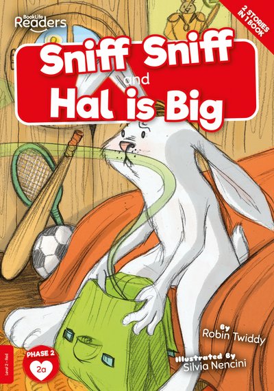 Cover for Robin Twiddy · Sniff Sniff and Hal is Big - BookLife Readers (Paperback Book) (2020)