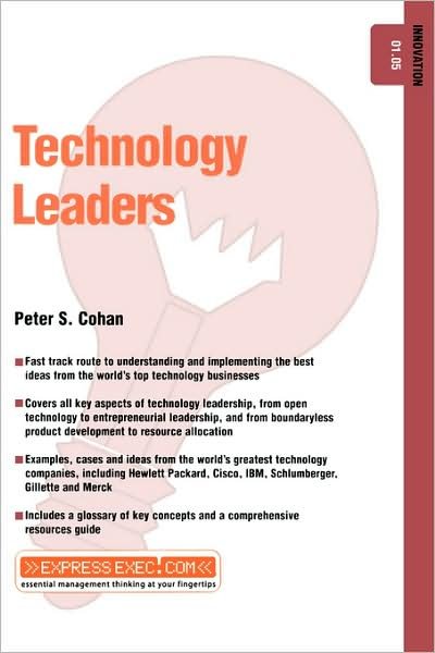 Cover for Cohan, Peter S. (Marlborough, Massachusetts) · Technology Leaders: Innovation 01.05 - Express Exec (Paperback Bog) (2002)