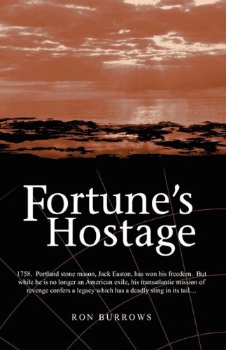 Cover for Ron Burrows · Fortune's Hostage (Paperback Book) (2009)