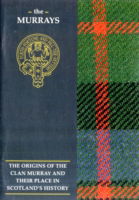 The Murray: The Origins of the Clan Murray and Their Place in History - Scottish Clan Mini-Book - Andrew Murray - Books - Lang Syne Publishers Ltd - 9781852170813 - March 31, 1997