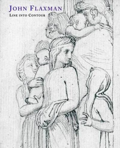 Cover for David Bindman · John Flaxman: Line Into Contour (Pocketbok) (2013)