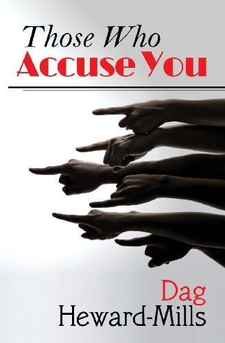 Cover for Dag Heward-mills · Those Who Accuse You (Pocketbok) (2013)