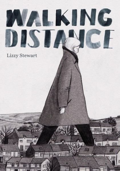 Cover for Lizzy Stewart · Walking Distance (Paperback Book) (2024)
