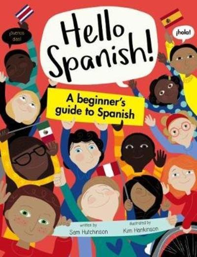 Cover for Sam Hutchinson · A Beginner's Guide to Spanish - Hello Spanish! (Paperback Book) (2018)