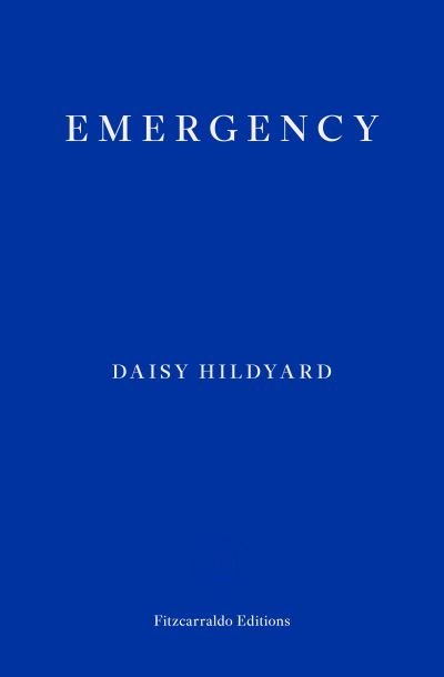 Cover for Daisy Hildyard · Emergency (Paperback Book) (2022)