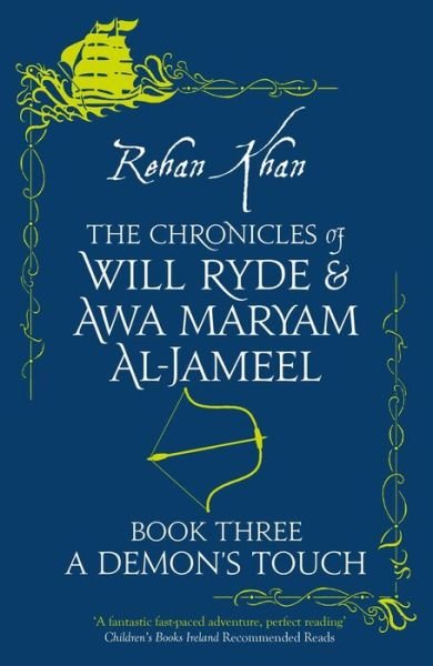 Cover for Rehan Khan · A Demon's Touch, 3 - Chronicles of Will Ryde &amp; Awa Maryam (Pocketbok) (2022)