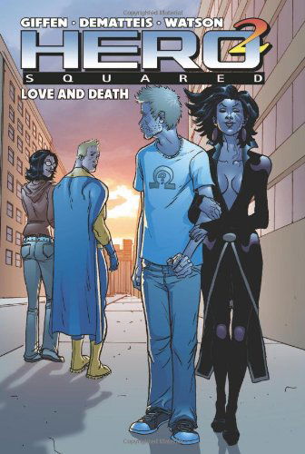 Cover for Keith Giffen · Hero Squared Vol. 3: Love and Death (Paperback Book) (2010)