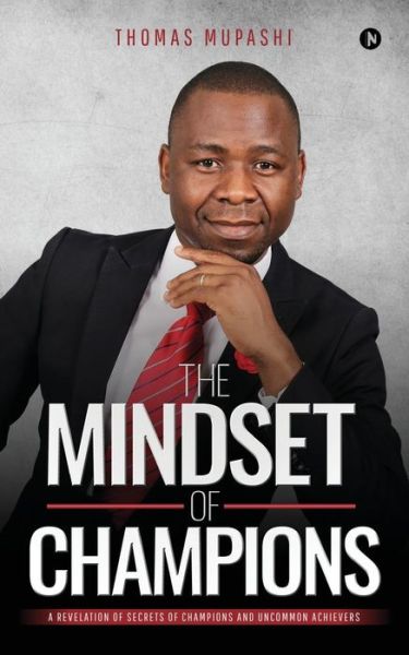 Cover for Thomas Mupashi · The Mindset of Champions (Paperback Book) (2018)
