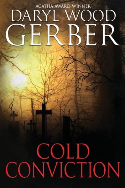 Cover for Daryl Wood Gerber · Cold Conviction (Pocketbok) (2020)