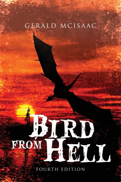 Cover for Gerald McIsaac · Bird from Hell (Pocketbok) (2020)