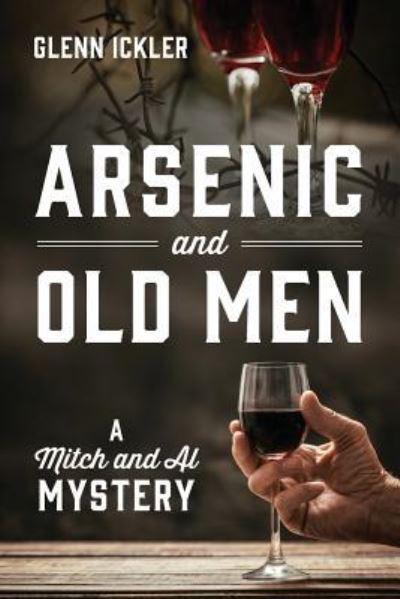 Cover for Glenn Ickler · Arsenic and Old Men (Paperback Book) (2018)