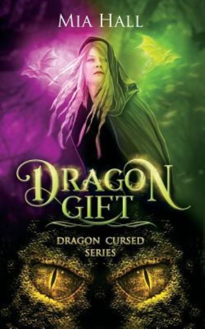 Cover for Mia Hall · Dragon Gift (Pocketbok) (2017)