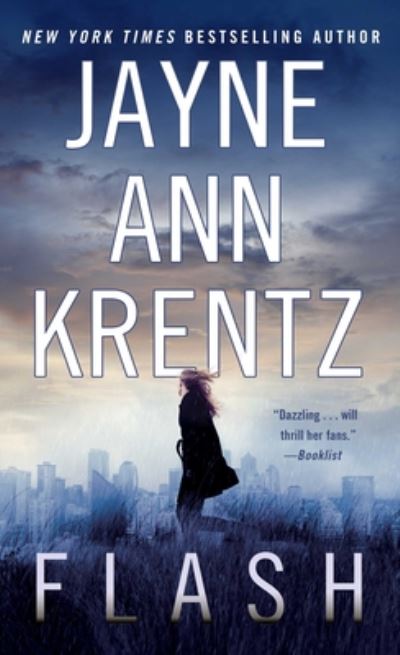 Flash - Jayne Ann Krentz - Books - Gallery Books - 9781982138813 - August 25, 2020