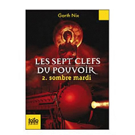 Cover for Garth Nix · Sombre Mardi (Folio Junior) (French Edition) (Paperback Book) [French edition] (2012)