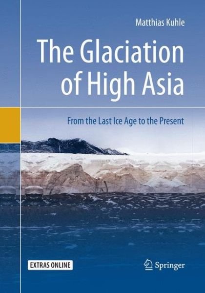 Cover for Kuhle · The Glaciation of High Asia (Bog) (2019)